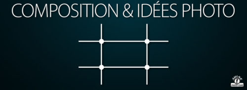 les règles de composition en photographie